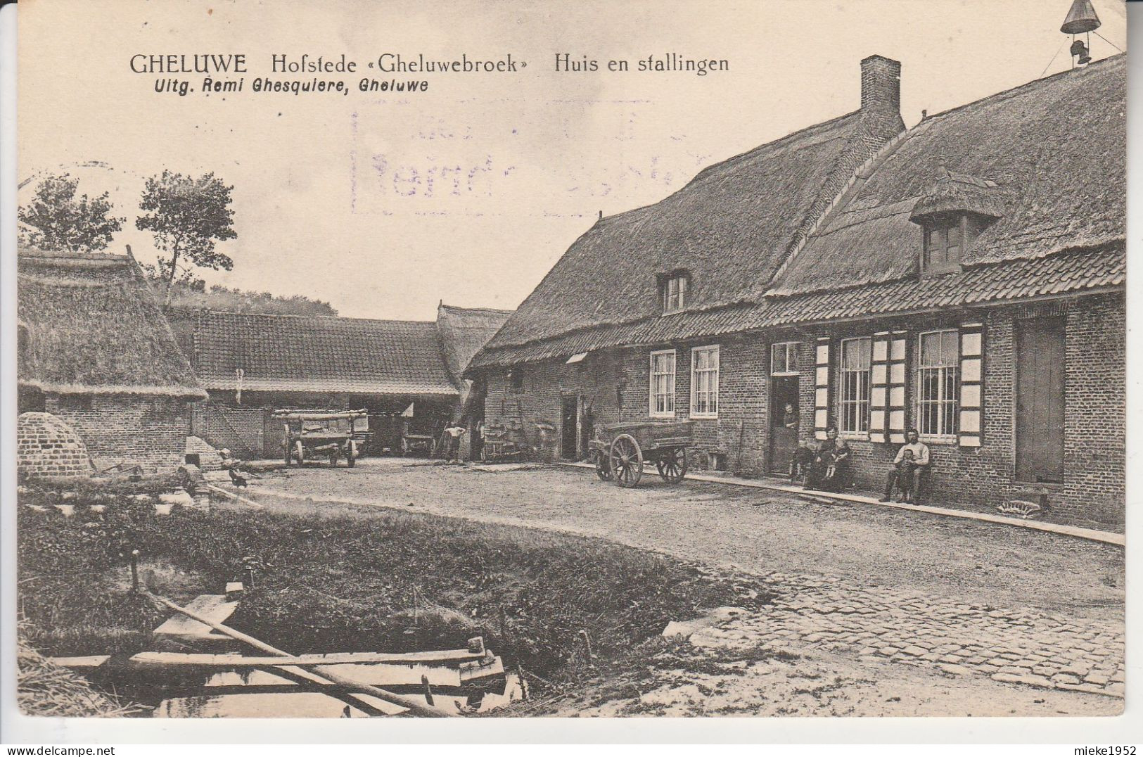 Gheluwe , Geluwe ,( Wervik ), Hofstede   Gheluwebroeck  , Huis En Stallingen ( En 1915 ) - Wervik