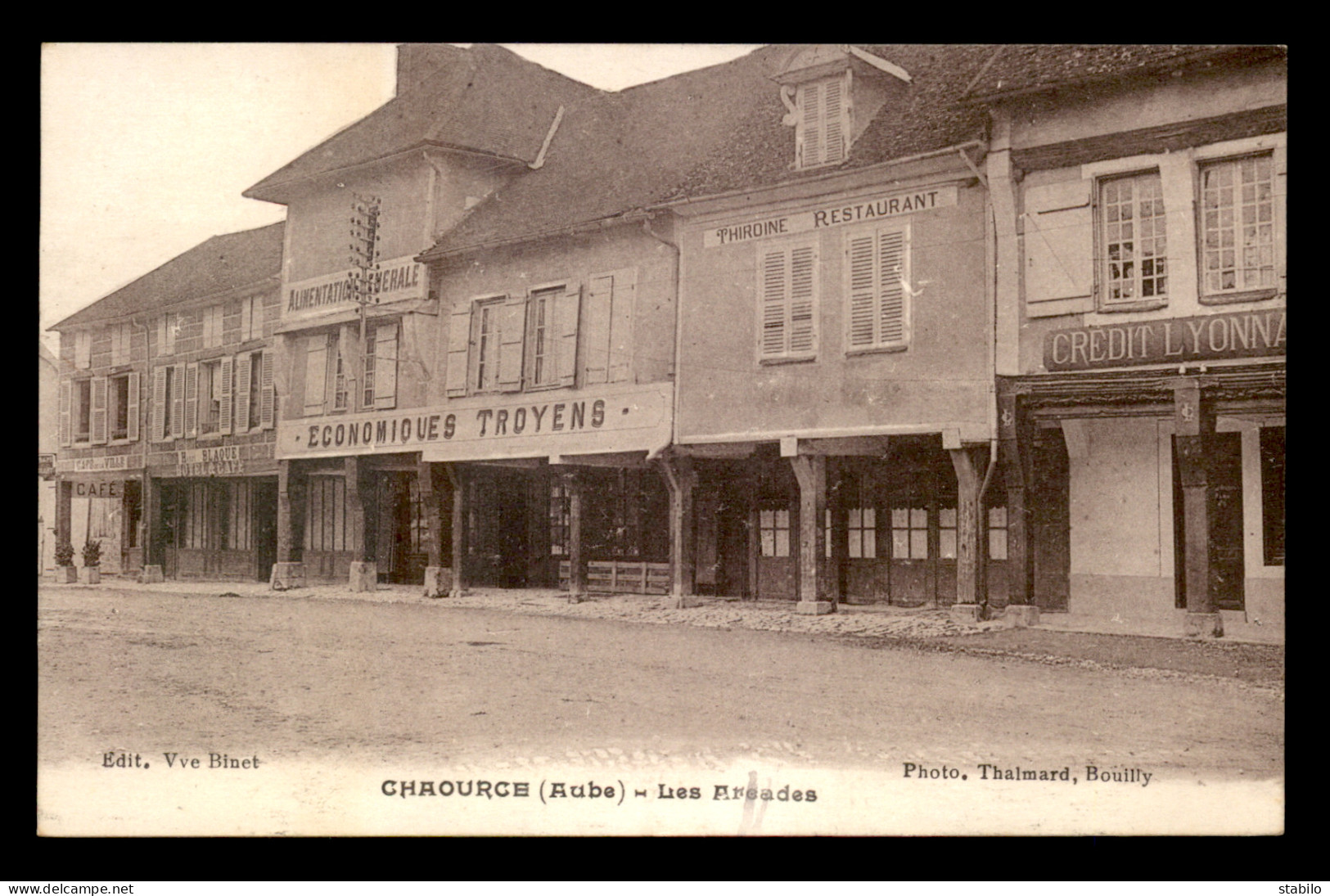 10 - CHAOURCE - LES ARCADES - BANQUE CREDIT LYONNAIS - ECONOMIQUES TROYENS - Chaource