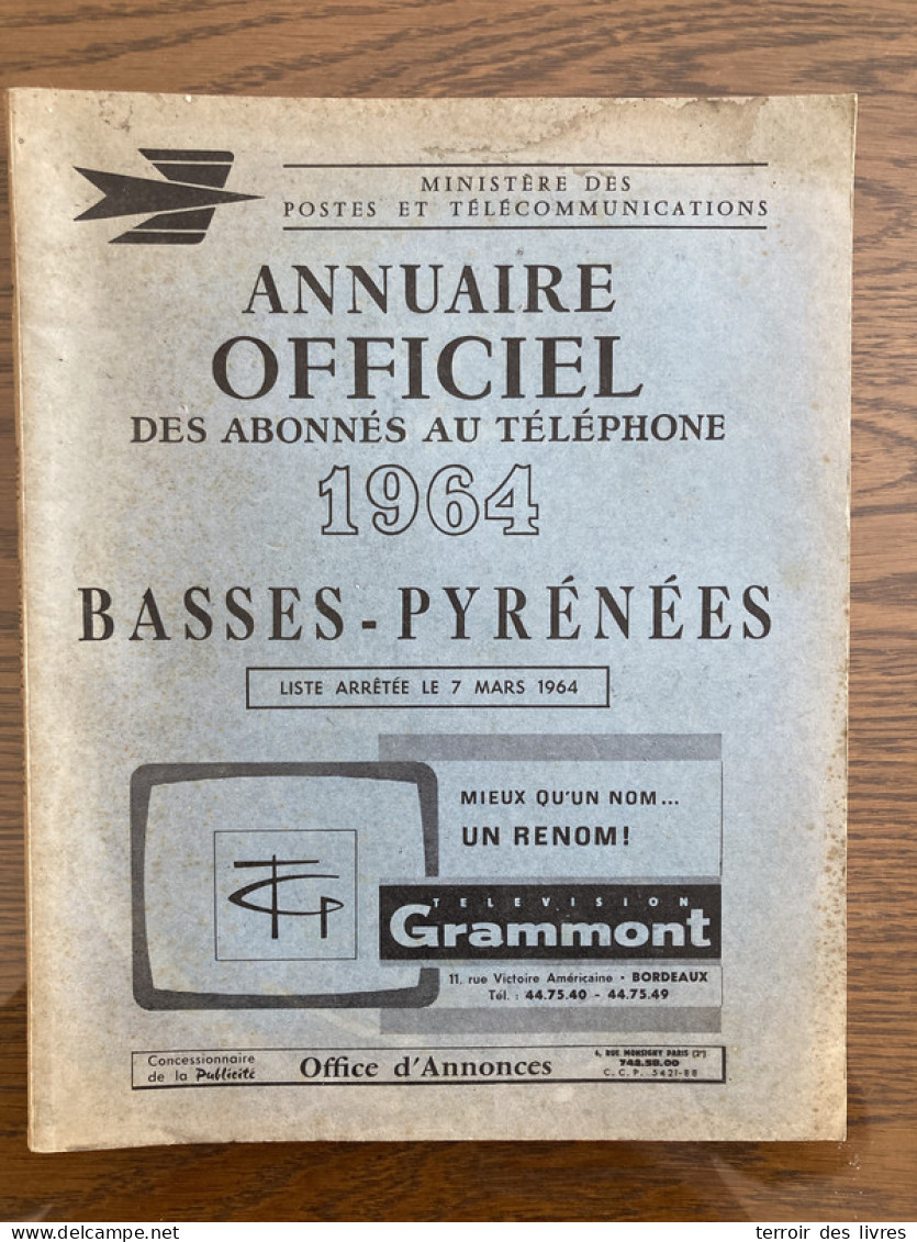 ANNUAIRE TELEPHONIQUE PTT BASSES PYRENEES 66 - 1964 Liste Particuliers Et Professionnels - Très Bon état D'usage - Pays De Loire