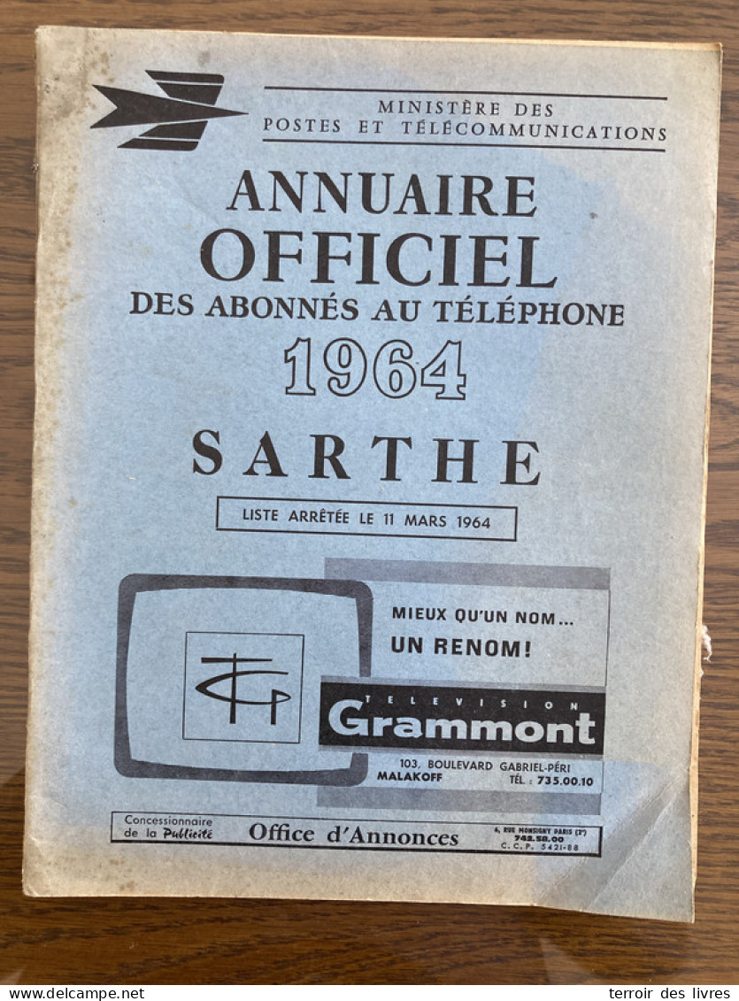 ANNUAIRE TELEPHONIQUE PTT SARTHE 72 - 1964 Liste Particuliers Et Professionnels - Très Bon état D'usage - Pays De Loire