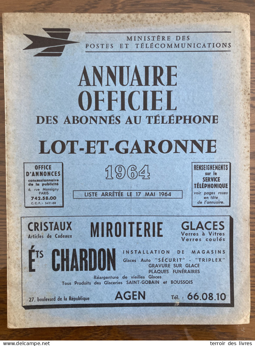 ANNUAIRE TELEPHONIQUE PTT LOT ET GARONNE 47 - 1964 Liste Particuliers Et Professionnels - Très Bon état D'usage - Pays De Loire