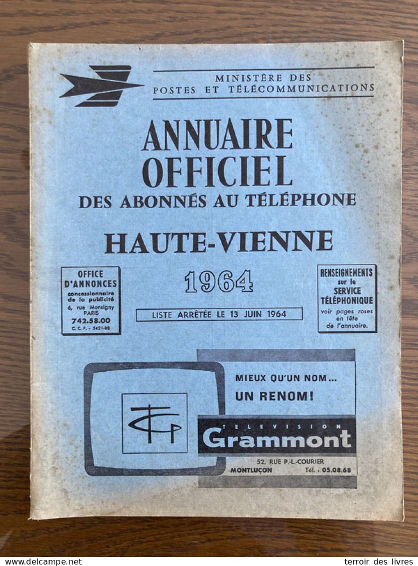 ANNUAIRE TELEPHONIQUE PTT HAUTE VIENNE 87 - 1964 Liste Particuliers Et Professionnels - Très Bon état D'usage - Poitou-Charentes