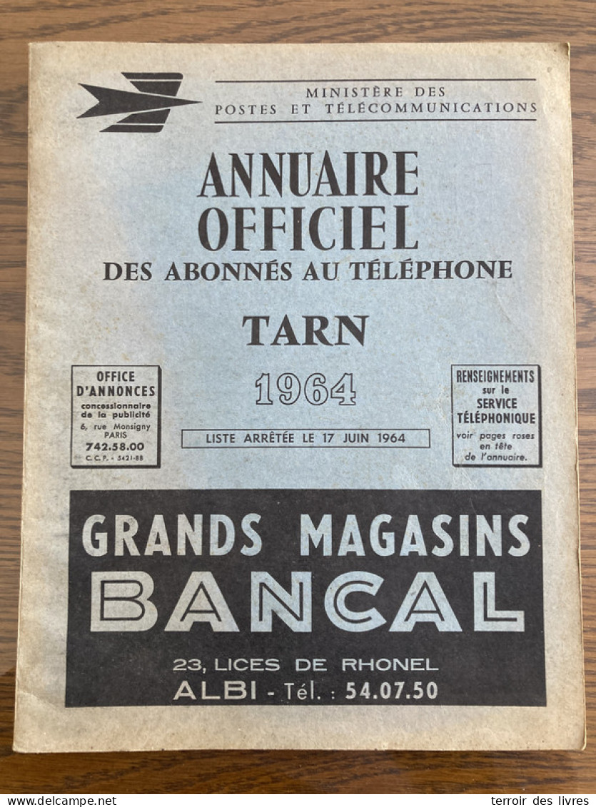 ANNUAIRE TELEPHONIQUE PTT TARN 81 - 1964 Liste Particuliers Et Professionnels - Très Bon état D'usage - Pays De Loire