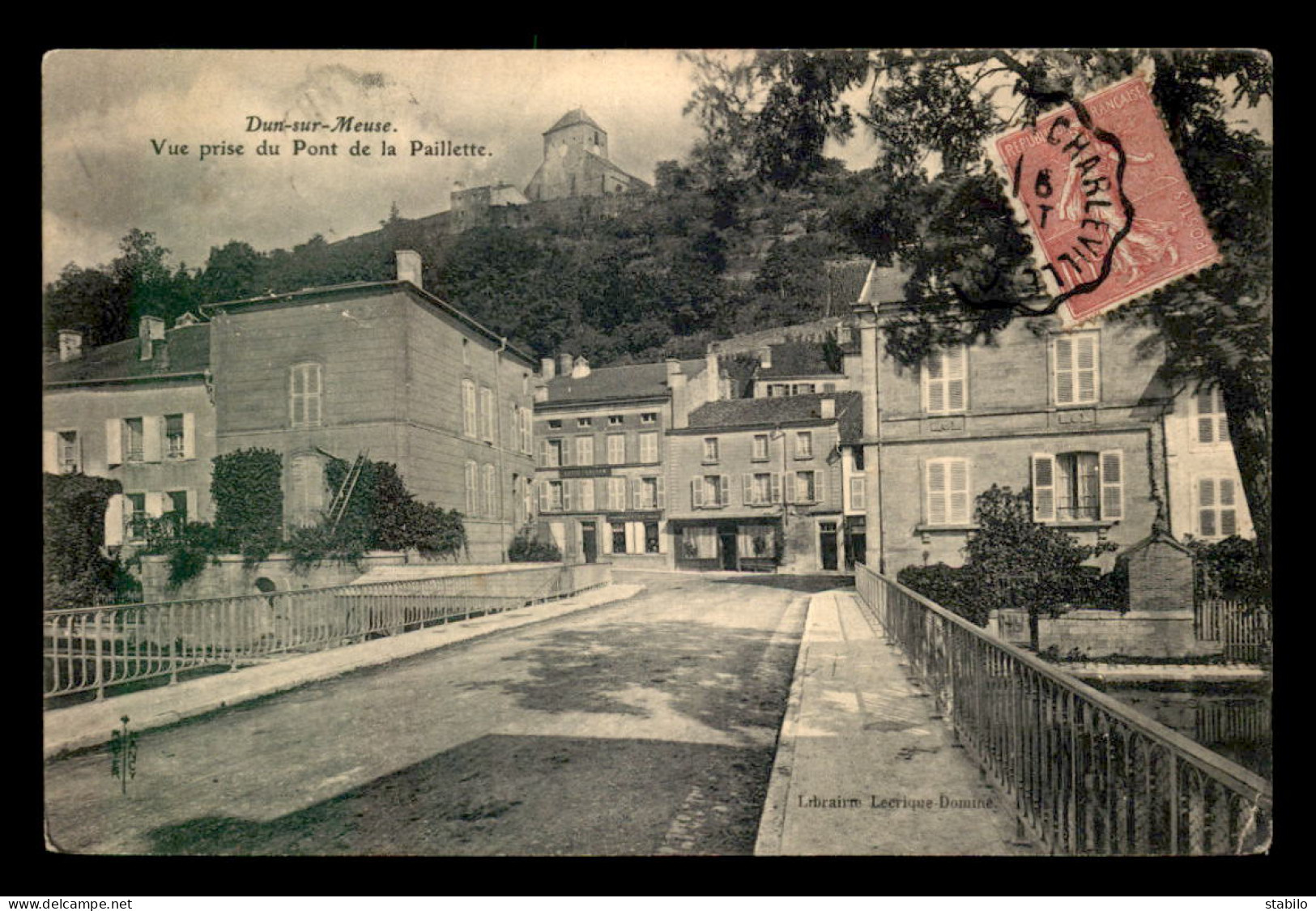 55 - DUN-SUR-MEUSE - VUE PRISE DU PONT DE LA PAILLETTE -EDITEUR LECRIQUE-DOMINE - Dun Sur Meuse