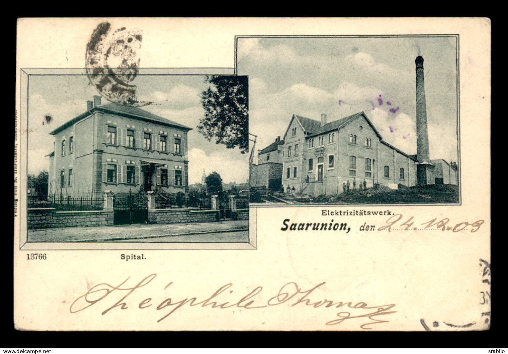 67 - SAARUNION - SARRE-UNION - SPITAL - ELEKTRIZITATSWERK - CACHET THEOPHILE THOMAS, EPICERIE-MERCERIE AU VERSO - Sarre-Union