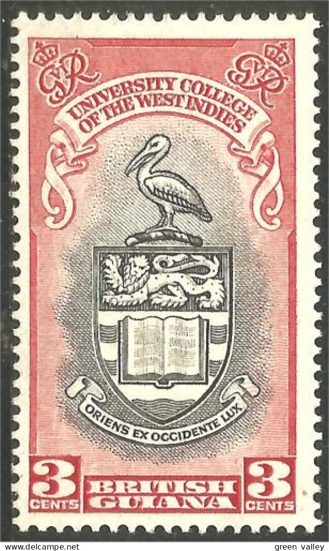 XW03-0045 British Guiana University College West Indies Pelican MNH ** Neuf SC - Britisch-Guayana (...-1966)