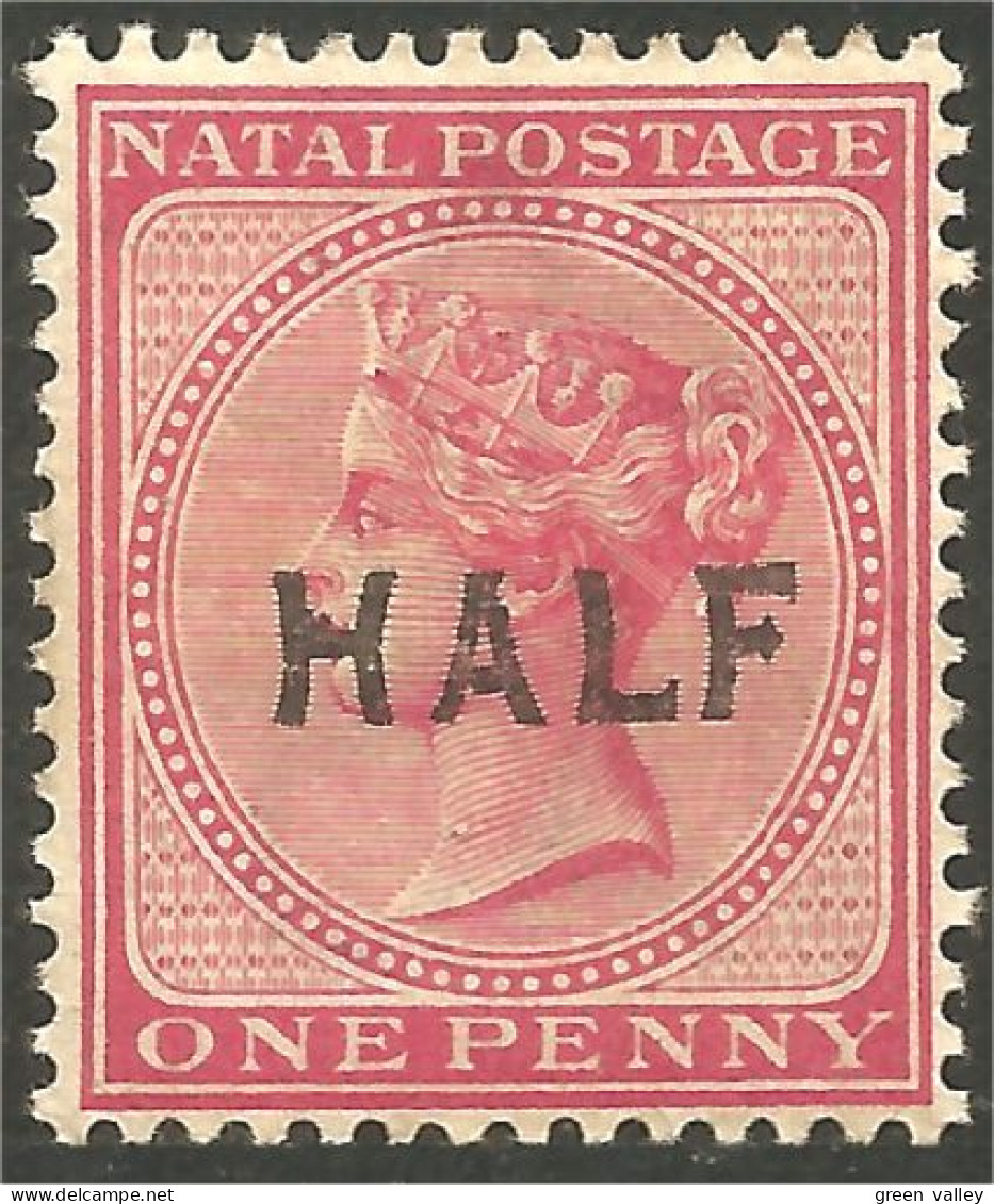 XW03-0039 Natal Reine Queen Victoria One Penny Rose Surcharge HALF MH * Neuf - Natal (1857-1909)