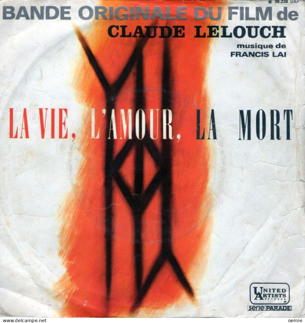 BANDE ORIGINALE  DU FILM  DE CLAUDE LELOUCHE  LA VIE  L'AMOUR LA MORT - Musique De Films