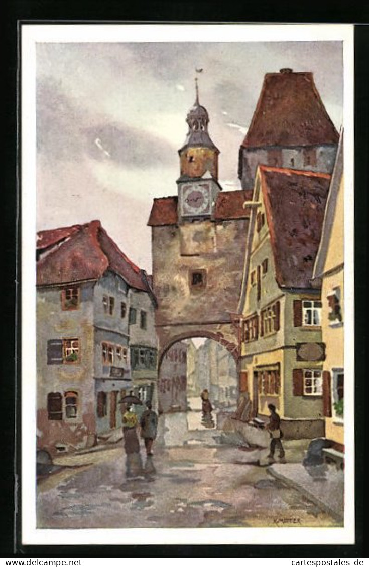 Künstler-AK Karl Mutter: Rothenburg O. T., Roederbogen  - Mutter, K.