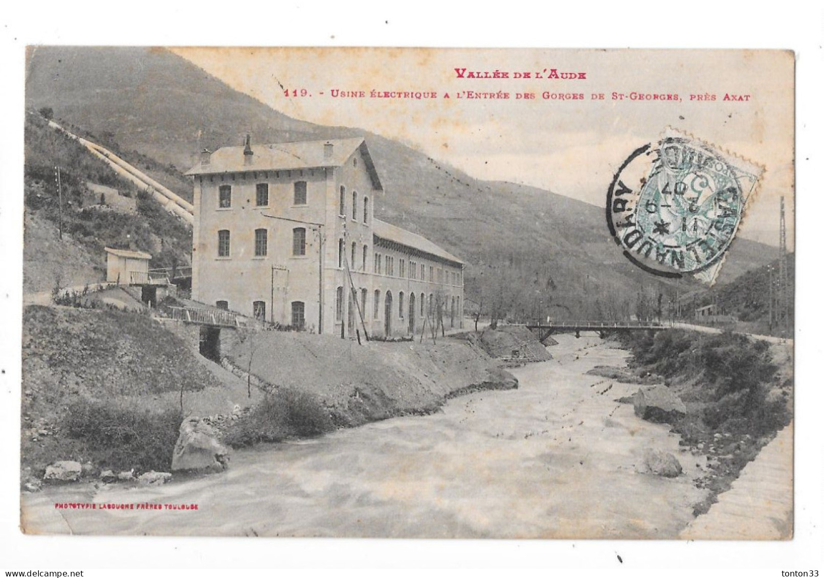 DEPT 11 - Gorges SAINT GEORGES - L'Usine Electrique Et L'Entrée Du Défilé  Près AXAT - TOUL 5 - - Axat