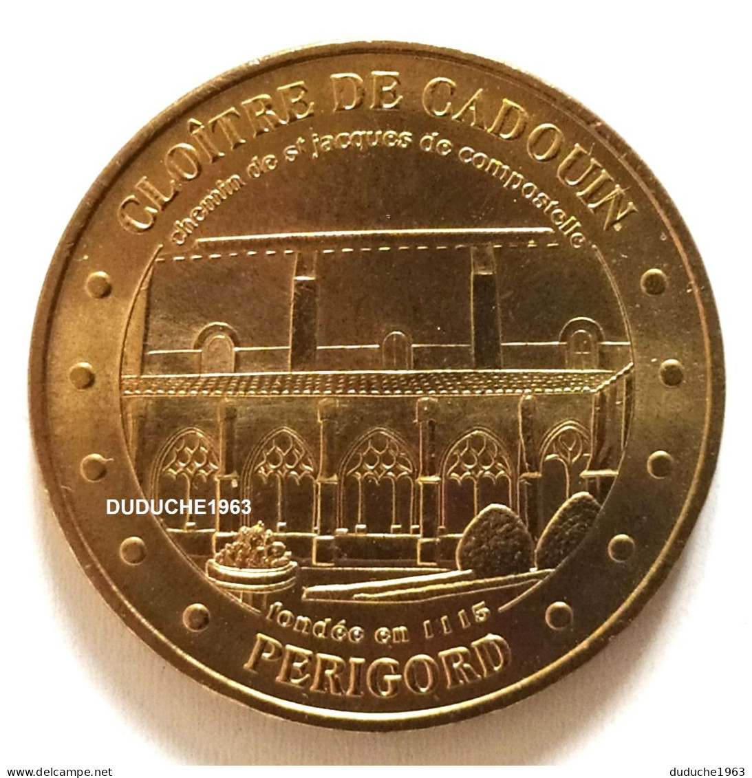 Monnaie De Paris 24.Le Buisson De Cadouin - Le Cloitre 2005 - 2005
