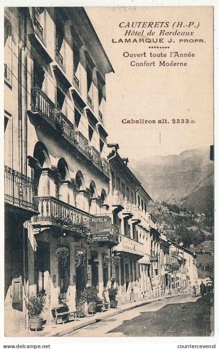 CAUTERETS (Hautes Pyr) - Hôtel De Bordeaux, Lamarque J. Prop. (Note Au Verso) - Cauterets