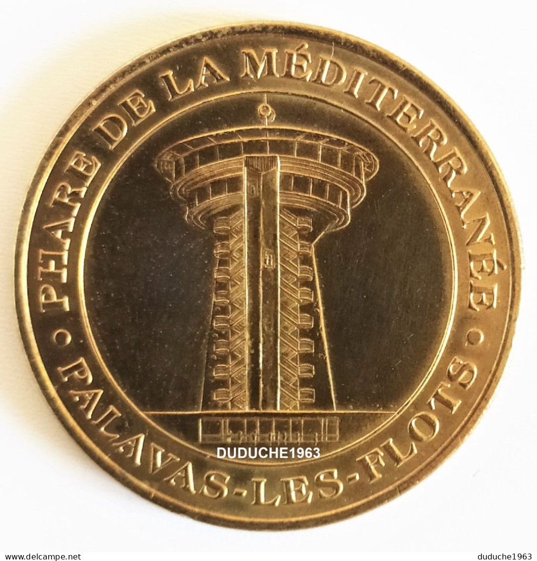 Monnaie De Paris 34.Palavas - Phare De La Méditerranée 2001 - 2001