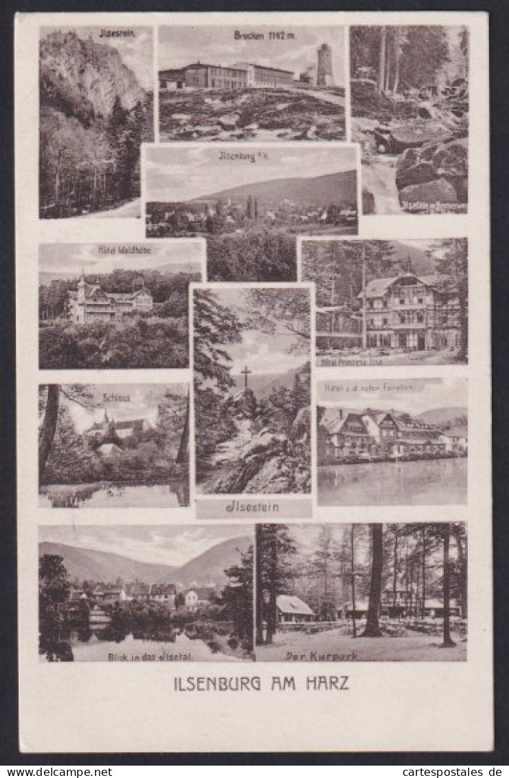 AK Ilsenburg A. Harz, Ilsenstein, Schloss, Hotel Waldhöhe, Brocken  - Ilsenburg