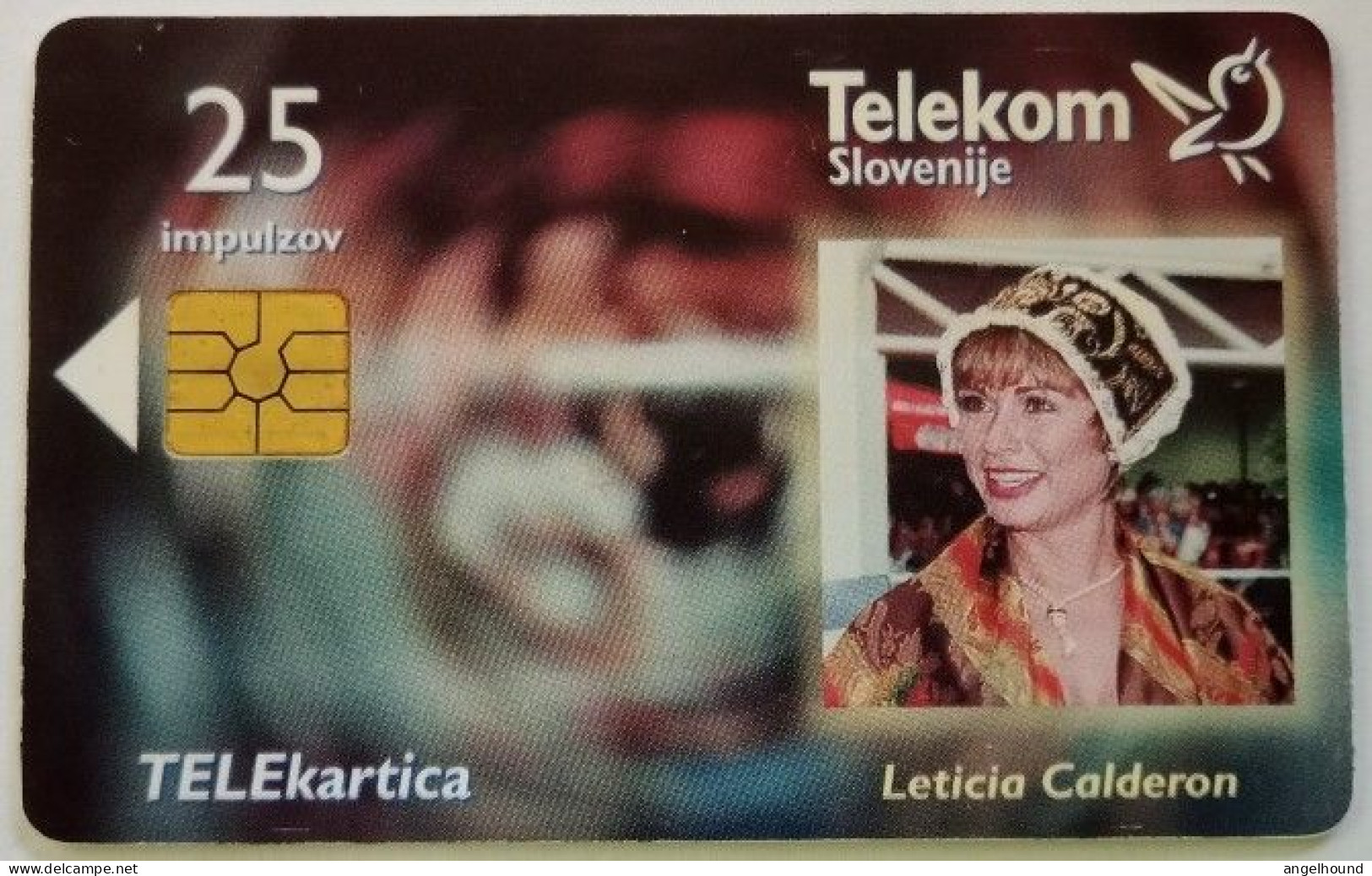 Slovenia 25 Unit Chip Card - Letecia Calderon / Esmeralda - Slowenien