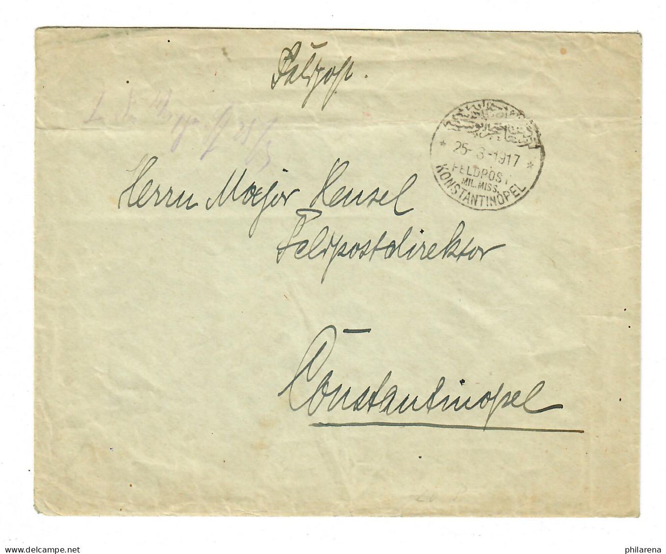 1917: Konstantinopel MIL. MISS, 3. Türkische Armee Vom Generalstabschef - Feldpost (postage Free)