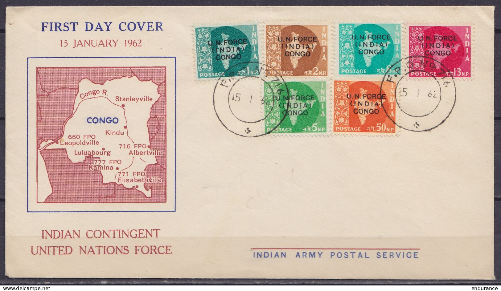 Congo - FDC Timbres De Franchise "U.N. FORCE (INDIA) CONGO N°1/6 Càd F.P.O. N°716 /15 1 1962 - Sonstige & Ohne Zuordnung