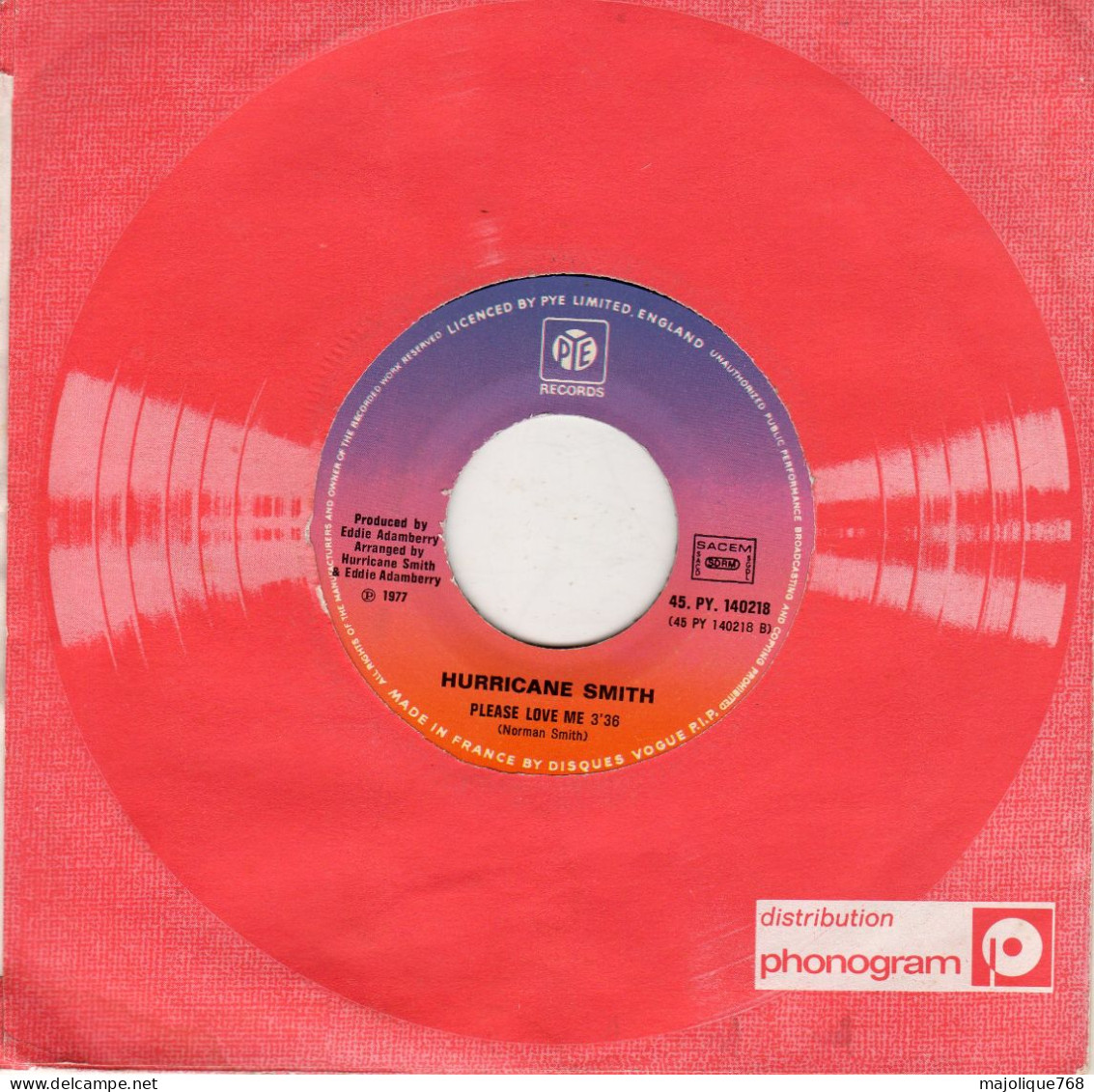 Disque De Hurricane Smith - A Melody You Never Wil Forget - PYE Records 140218 - France 1977 - Disco & Pop