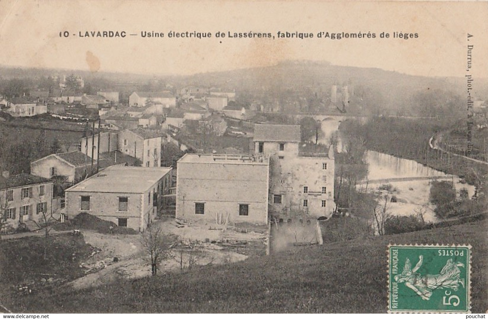 B1- 47) LAVARDAC - USINE ELECTRIQUE DE LASSERENS, FABRIQUE D'AGGLOMERES DE LIEGES  - Lavardac
