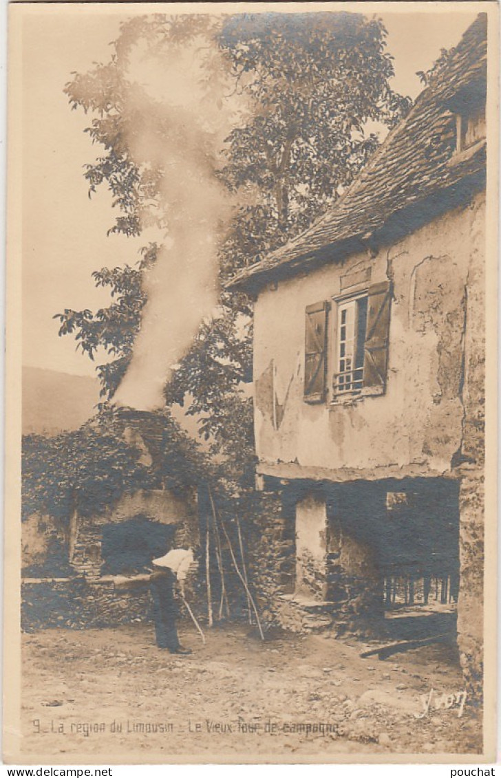 B14- LA  REGION LIMOUSIN - LE VIEUX FOUR CAMPAGNE  - (CARTE PHOTO EDITION D'ART YVON NEUILLY - PARIS - ANIMEE - 2 SCANS) - Limousin