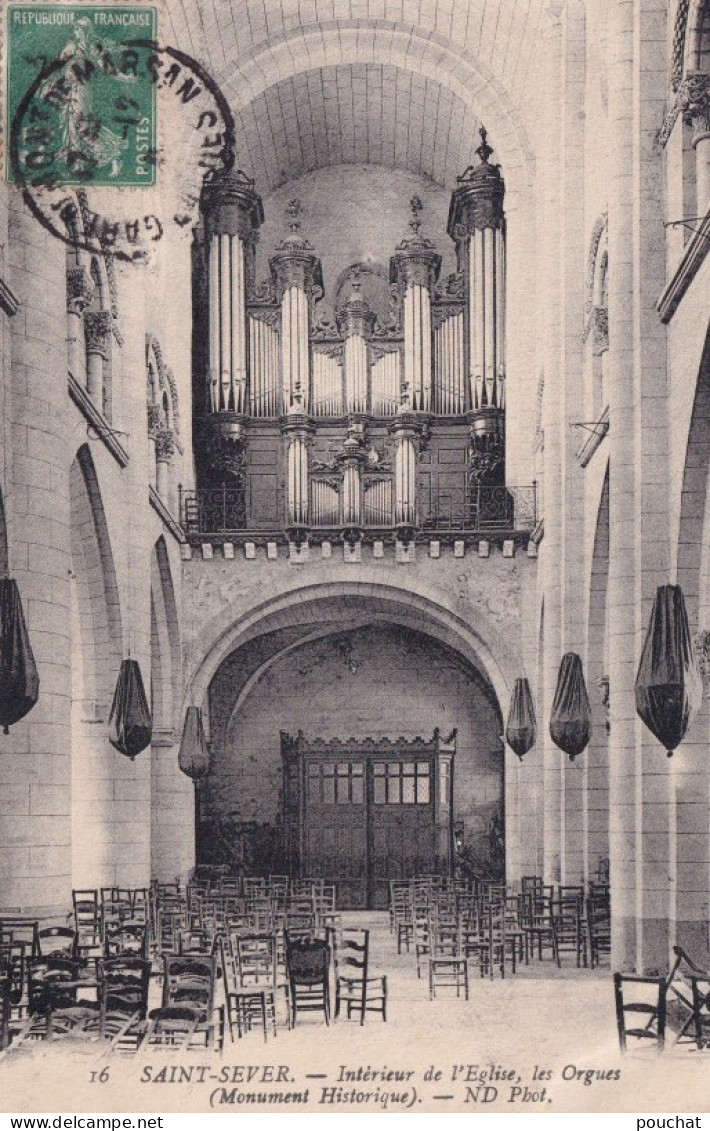 Y23-40) SAINT SEVER (LANDES)  INTERIEUR DE L ' EGLISE - LES GRANDES ORGUES - Saint Sever