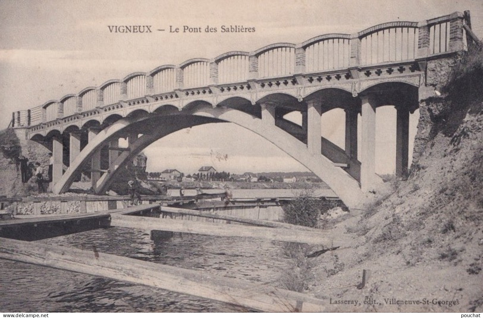 X7-91) VIGNEUX (ESSONNE)  LE PONT DES SABLIERES  - EDIT.  LASSERAY - 1905 -  ( 2 SCANS ) - Vigneux Sur Seine