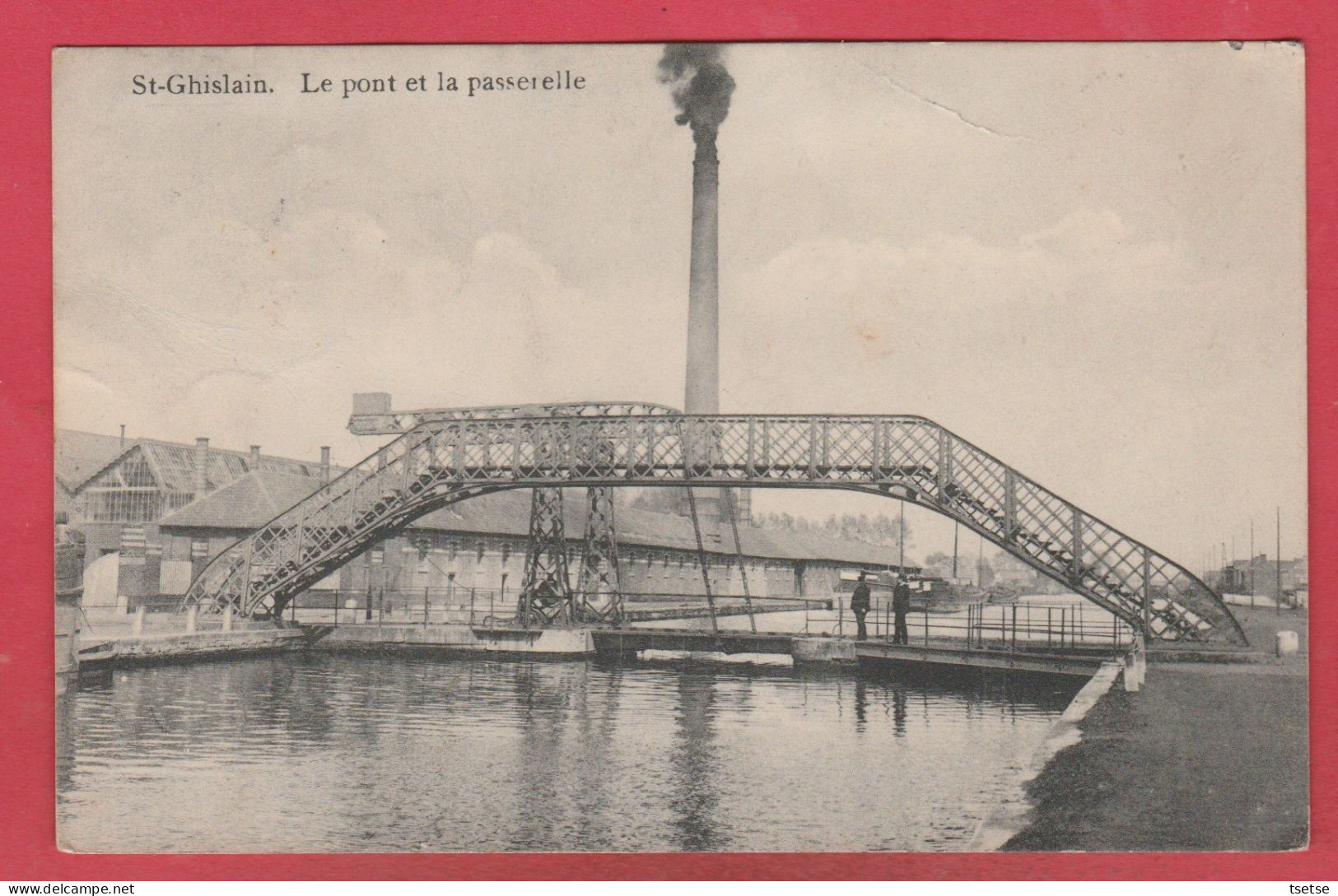 St-Ghislain - Le Pont Et La Passerelle - 1914 ( Voir Verso ) - Saint-Ghislain