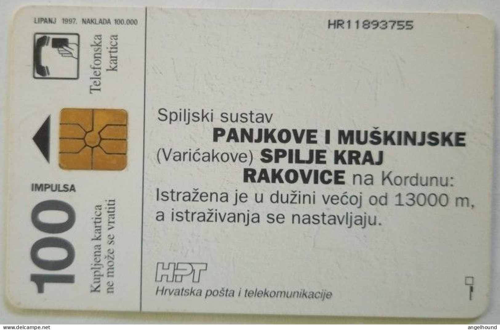 Croatia 100 Units Chip Card - Panjkove I / Muskinjske Spilje - Croatia