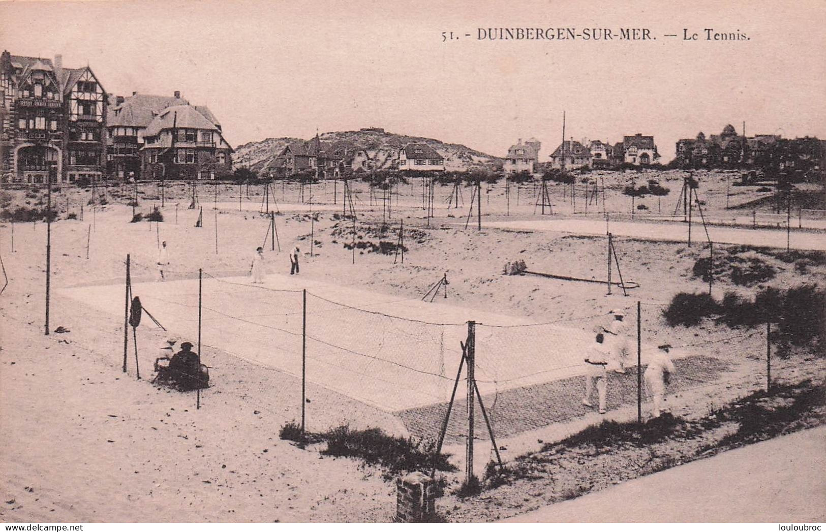 DUINBERGEN SUR MER LE TENNIS - Autres & Non Classés