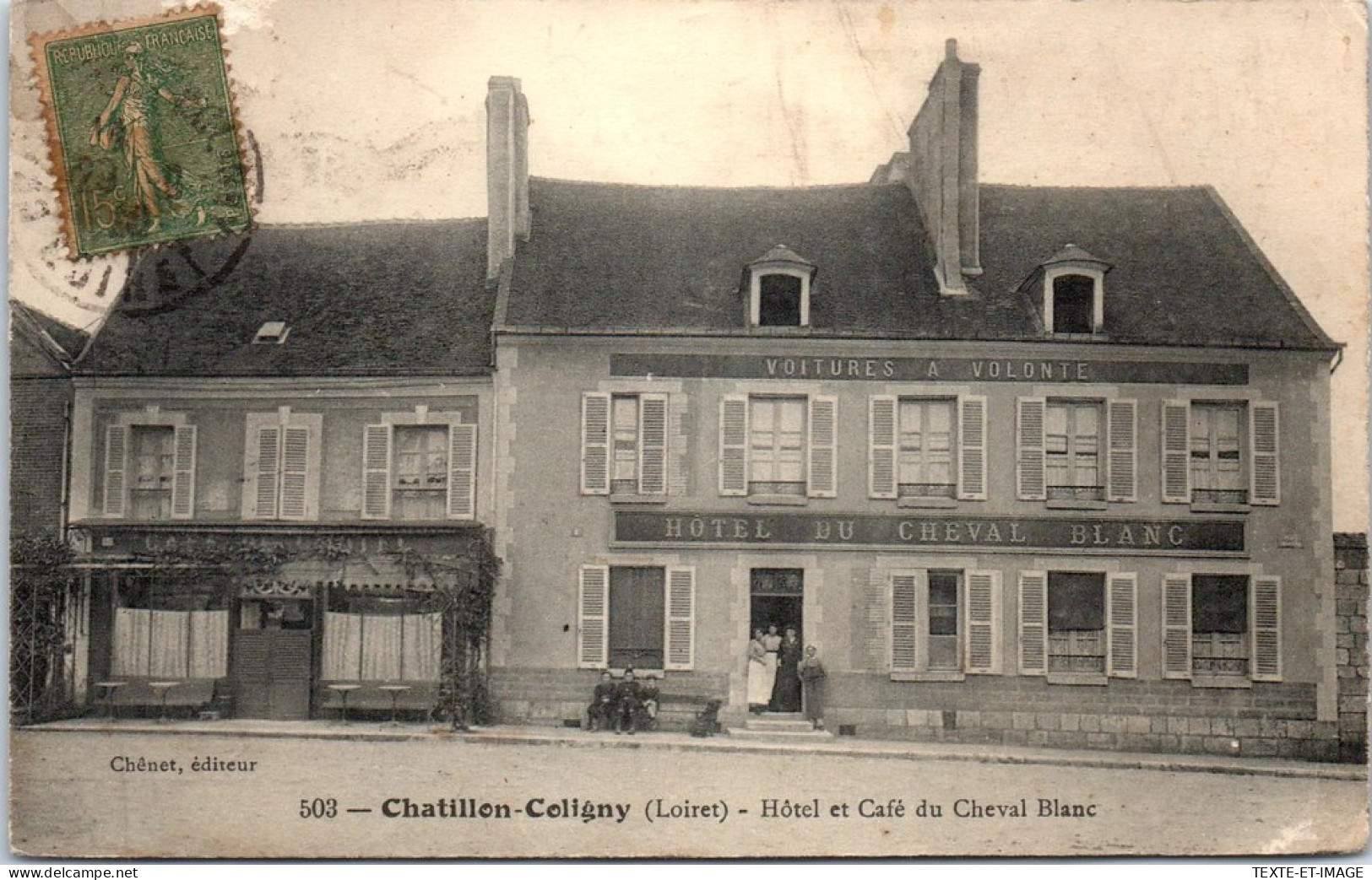 45 CHATILLON COLIGNY - Hotel Et Cafe Du Cheval Blanc  - Chatillon Coligny