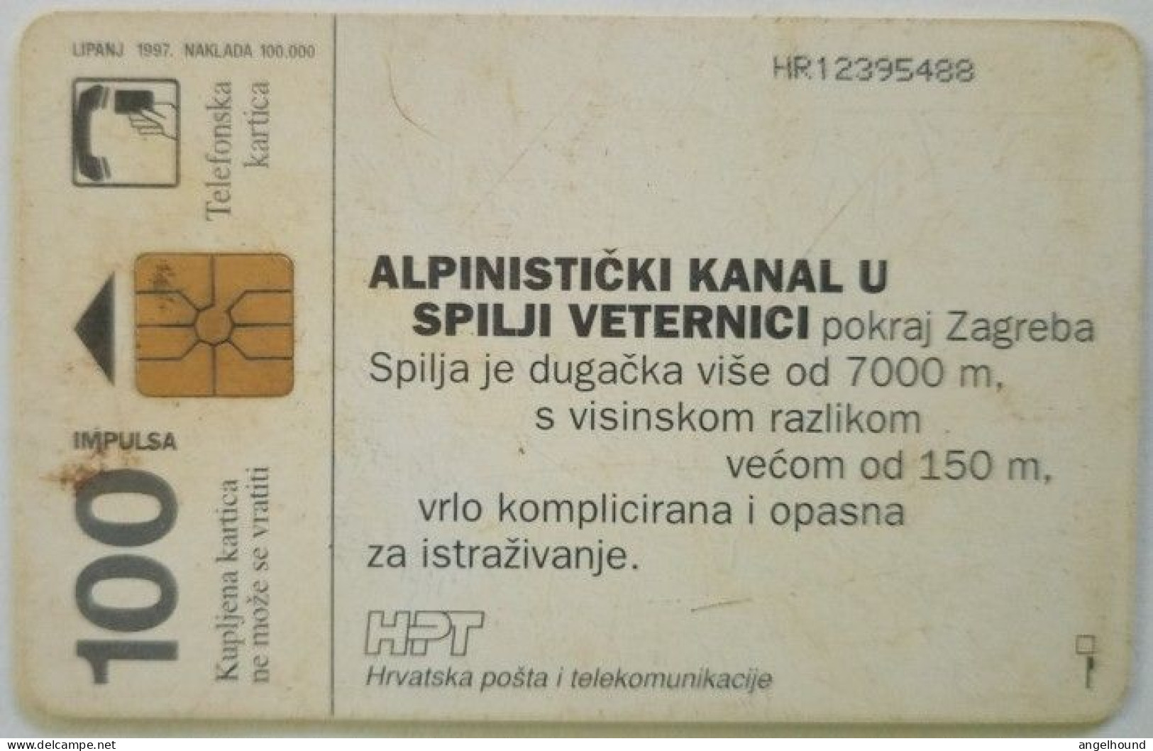 Croatia 100 Unit Chip Card - Alpinisticki Kanal - Croatie