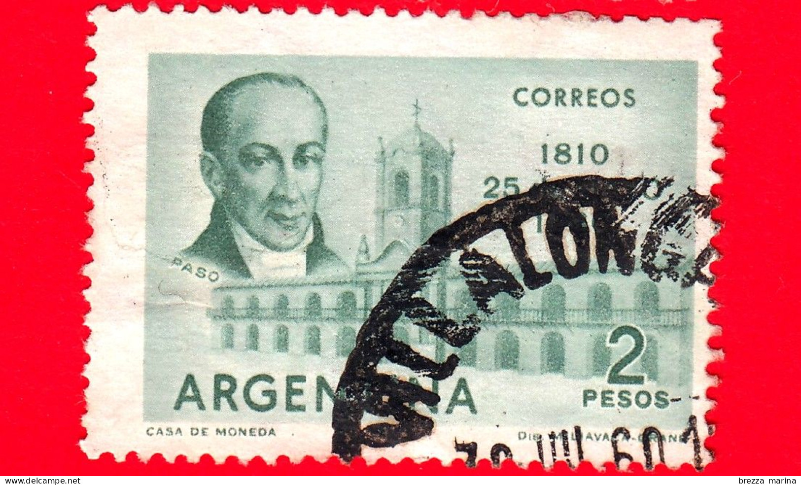 ARGENTINA - Usato - 1960 - 150 Anni Della Rivoluzione Di Maggio Del 1810 - Juan José Paso (1758-1833) - 2 - Usati