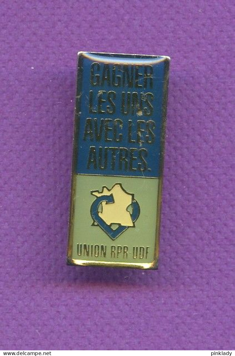 Rare Pins Politique Union Rpr Udf Carte De France Q111 - Administration