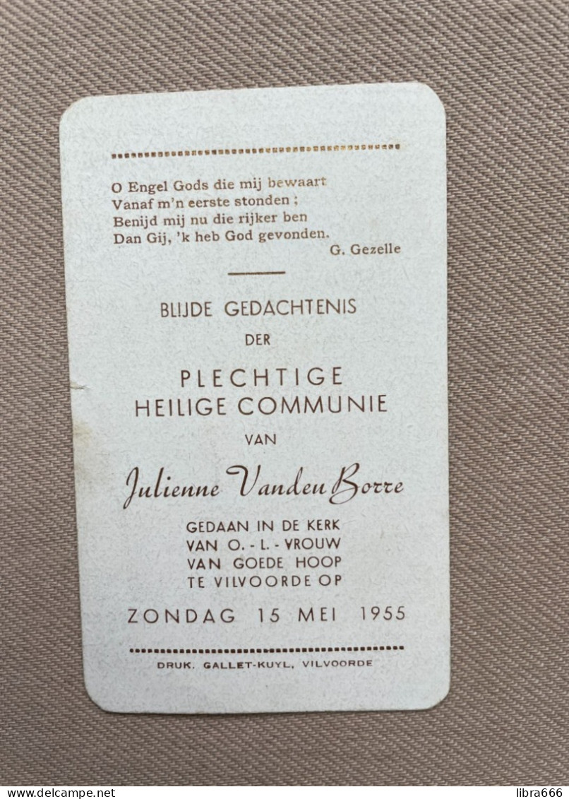 Communie - VANDEN BORRE Julienne - 1955 - O.-L.-Vrouw Van Goede Hoop - VILVOORDE - Comunión Y Confirmación