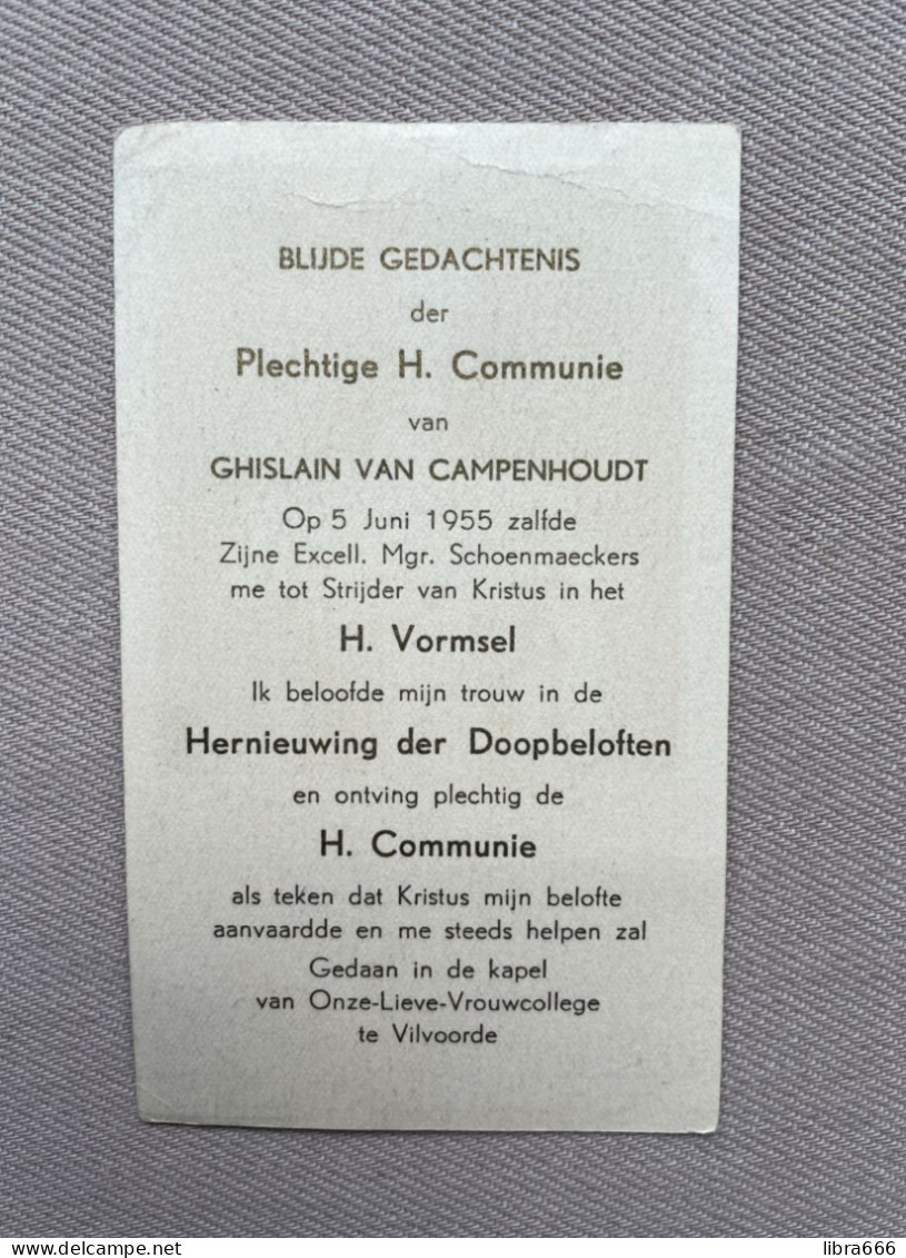 Communie - VAN CAMPENHOUDT Ghislain - 1955 - Onze-Lieve-Vrouwcollege - VILVOORDE - Z.E. Mgr. Schoenmaeckers - Comunioni