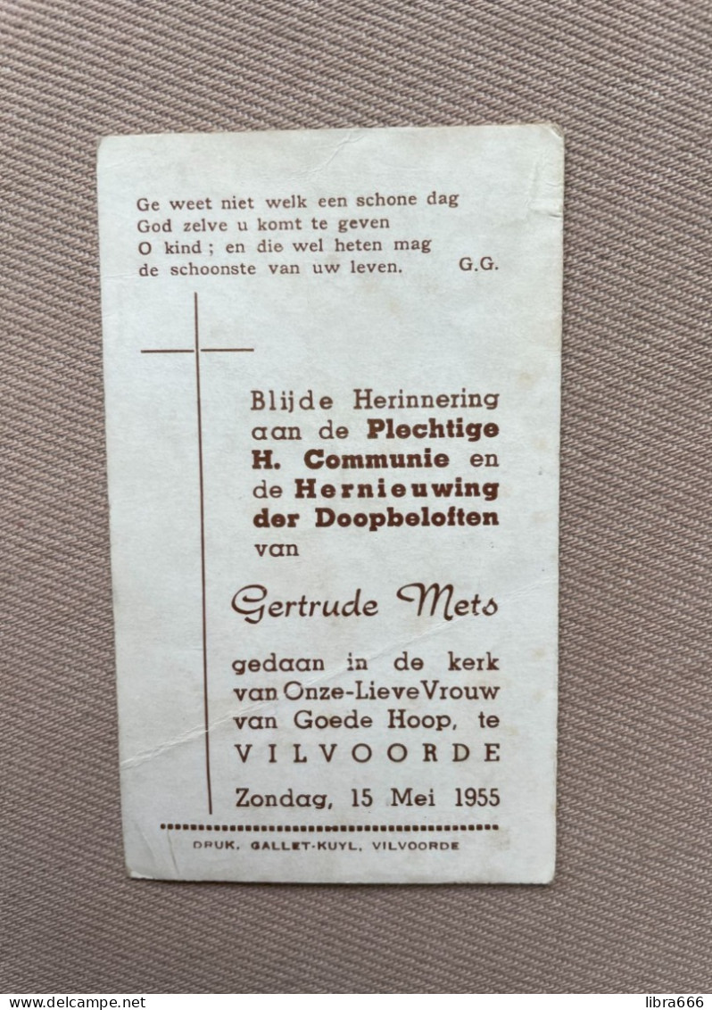 Communie - METS Gertrude - 1955 - Onze-Lieve-Vrouw Van Goede Hoop - VILVOORDE - Communie