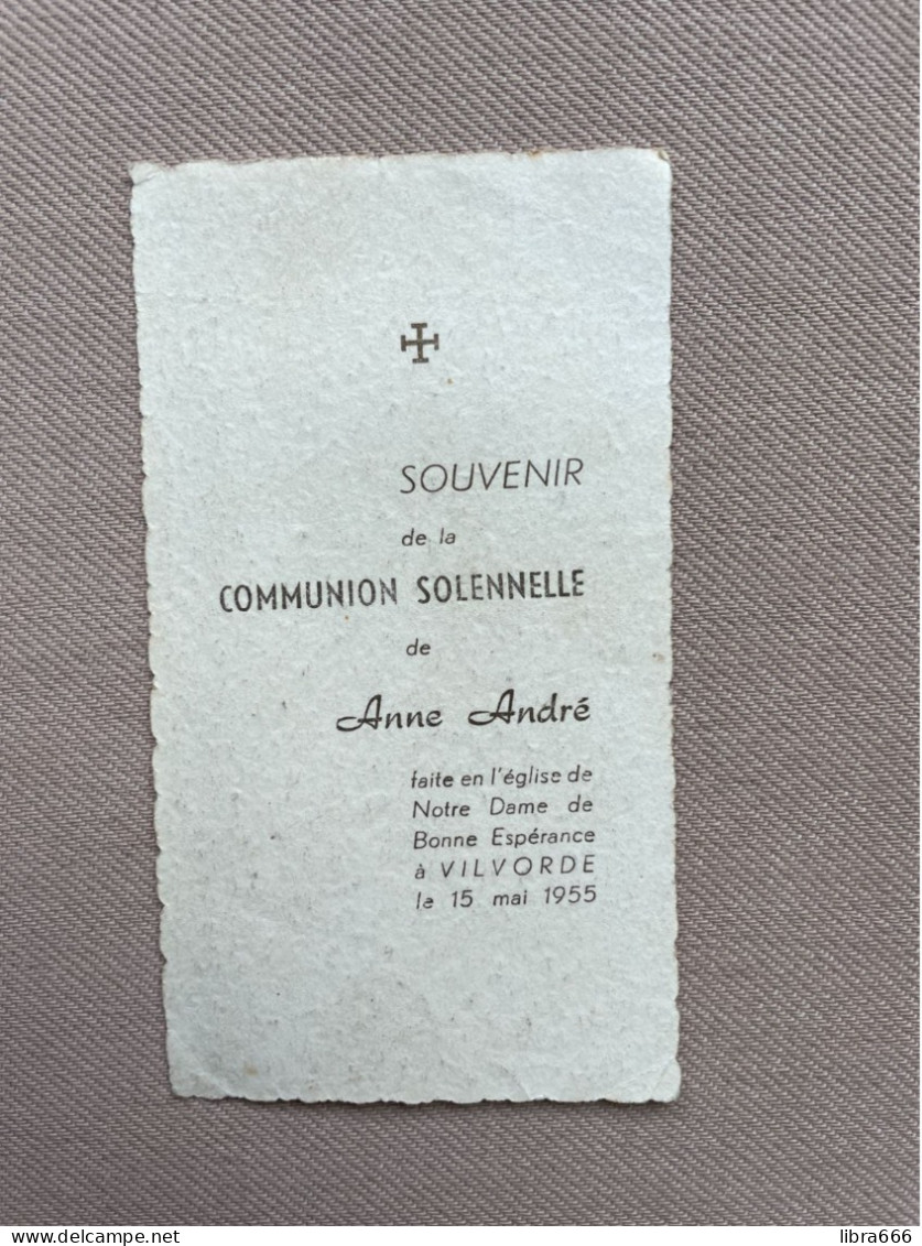 Communion - ANDRÉ Anne - 1955 - Notre Dame De Bonne Espérance - VILVORDE - Communie