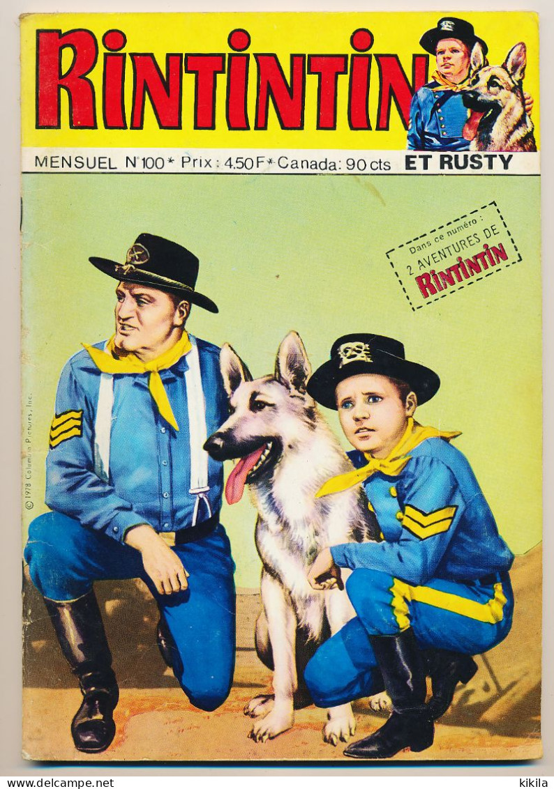 Bande Dessinée RINTINTIN Et Rusty Mensuel N° 100 1978  Les Robinsons De L'espace   L'animal National De La Crète - Rintintin