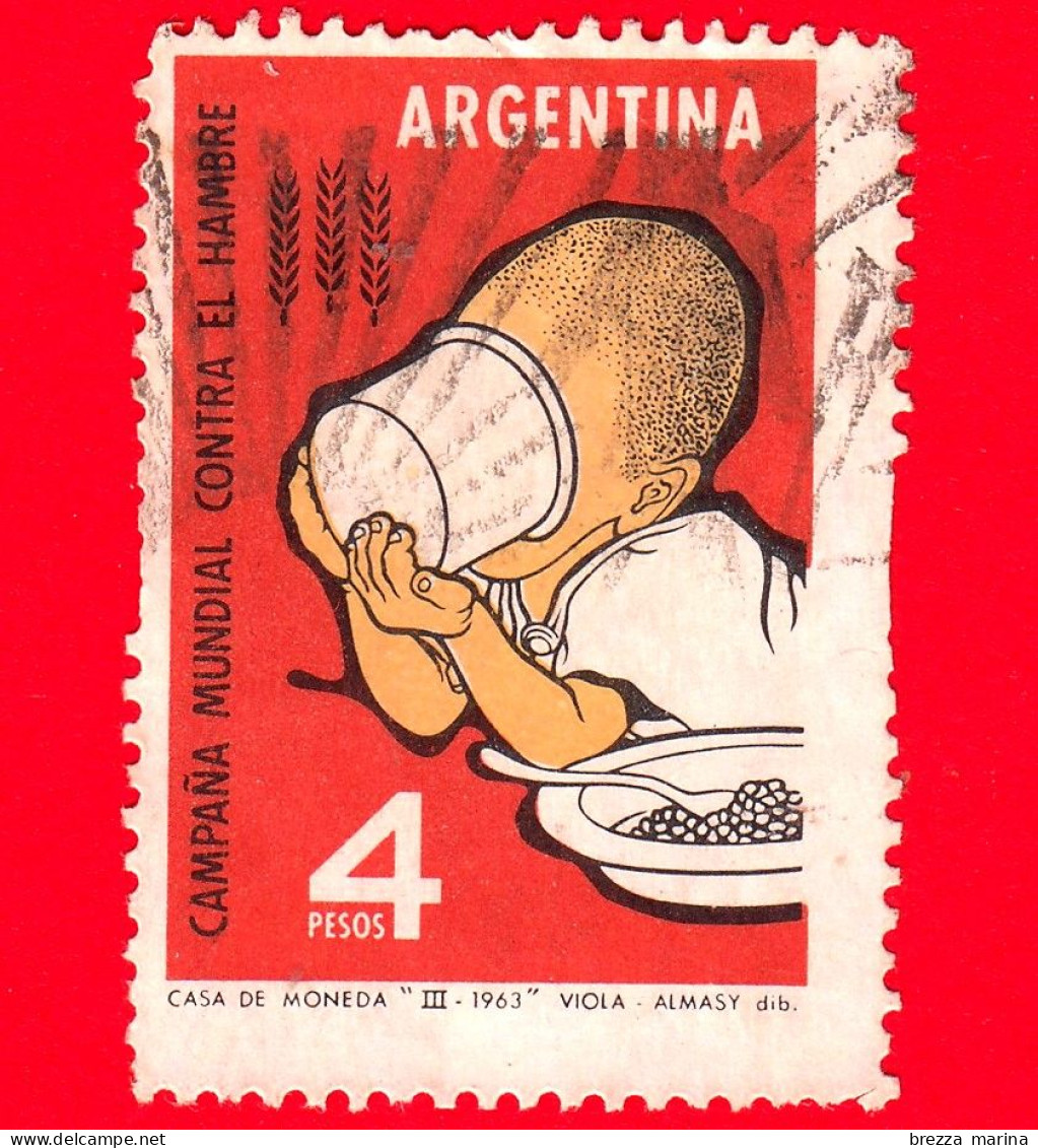 ARGENTINA - Usato - 1963 - Lotta Contro La Fame Nel Mondo - Freedom From Hunger - 4 - Oblitérés