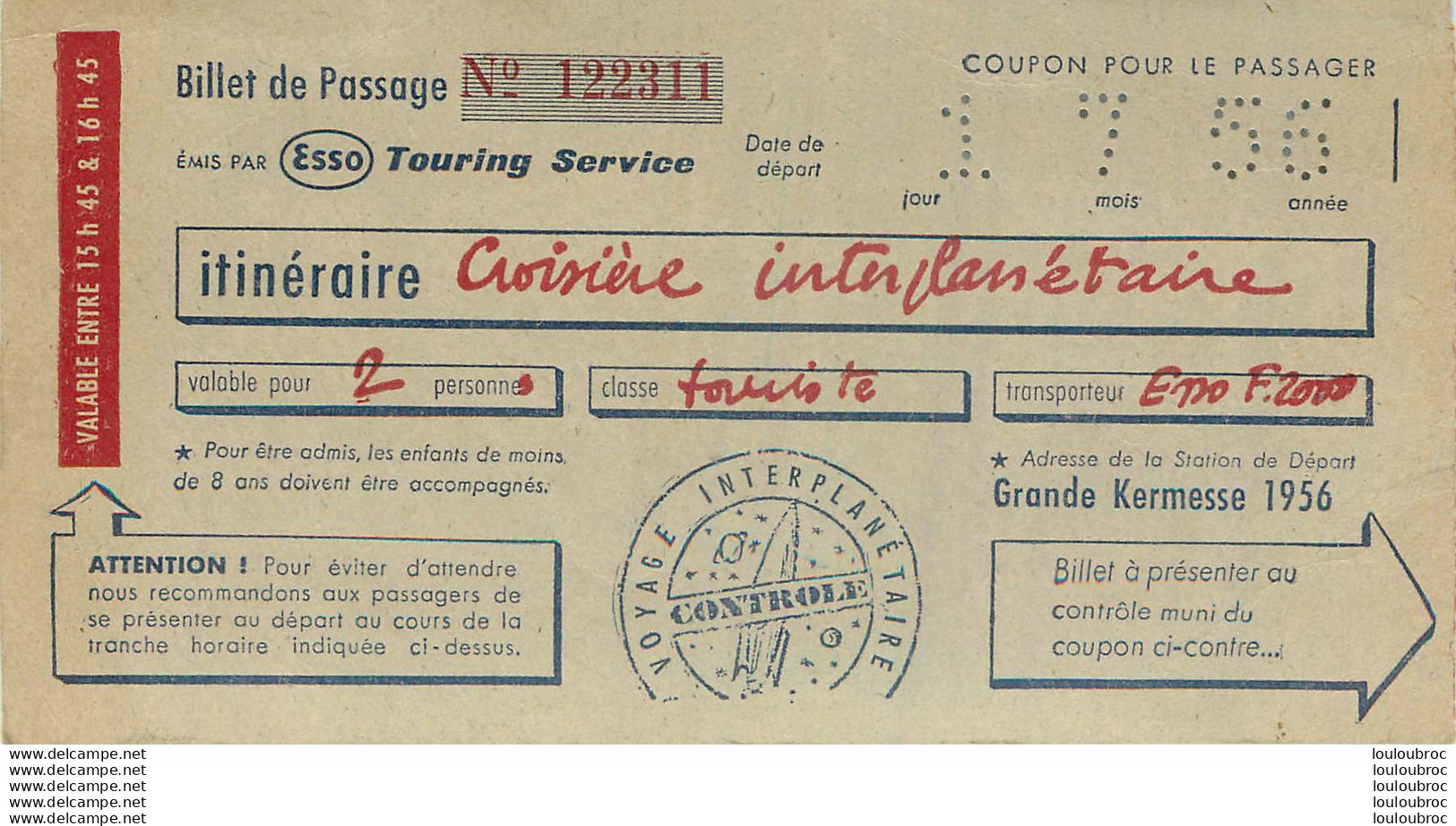 ESSO BILLET DE PASSAGE 1956 GRANDE KERMESSE VOYAGE INTERPLANETAIRE FORMAT 15X8 CM - Cars