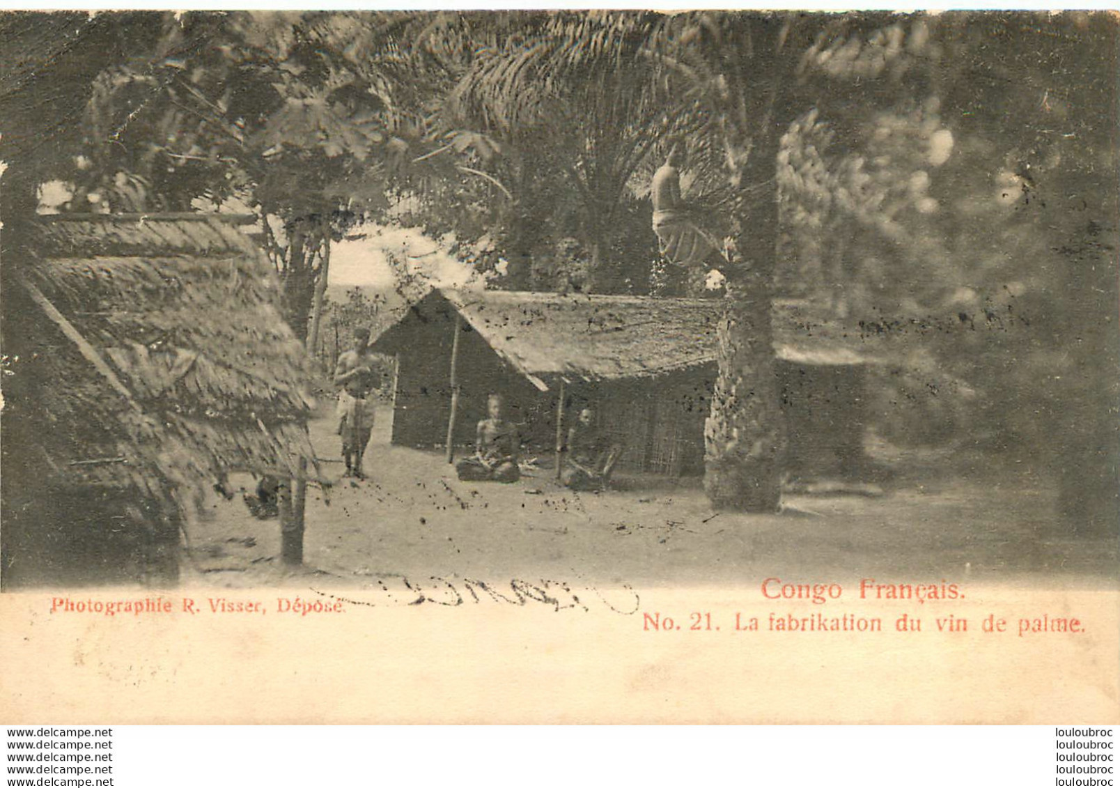 CONGO FRANCAIS LA FABRIKATION DU VIN DE PALME  EDITION VISSER - Congo Français