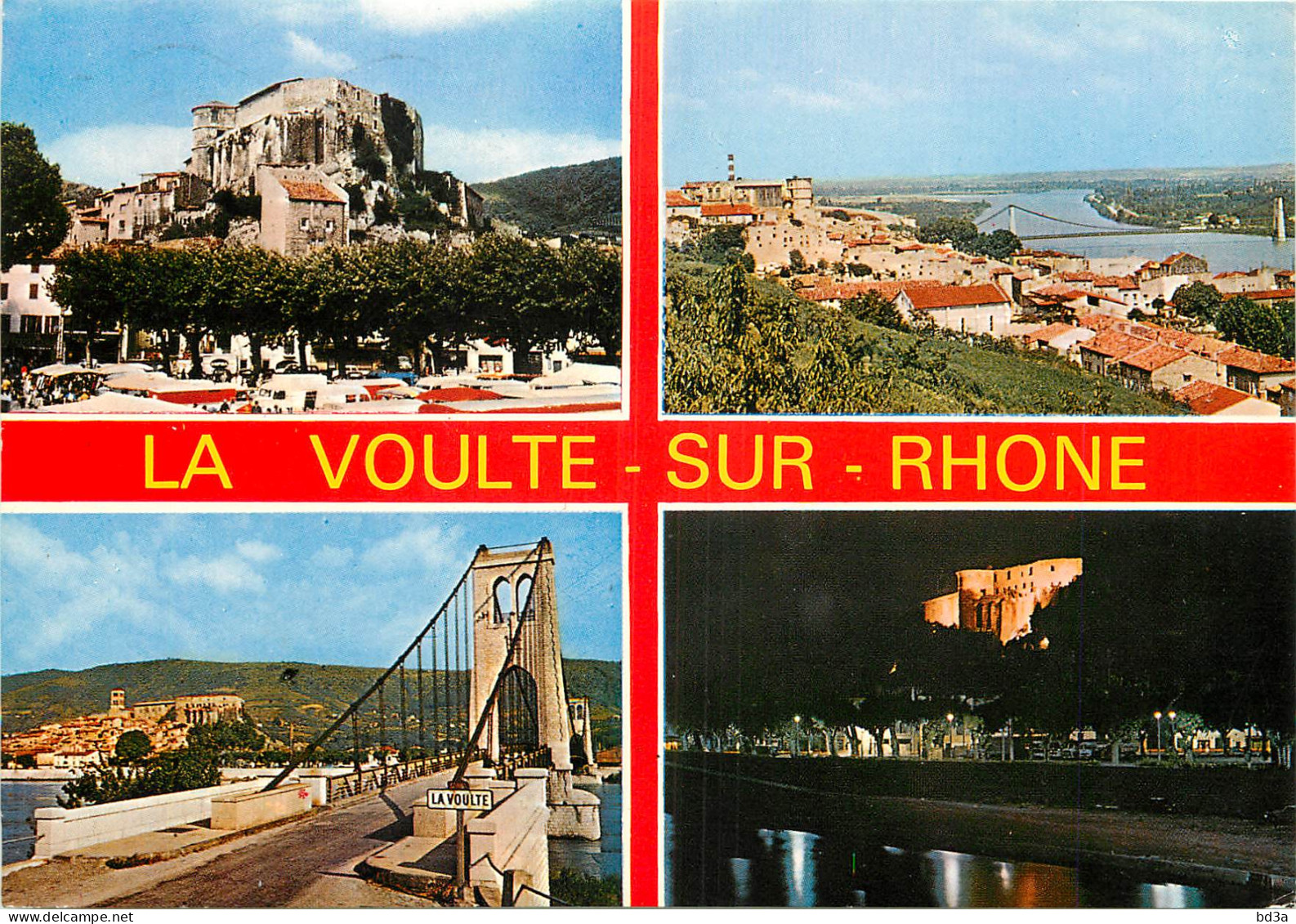 07 LA VOULTE SUR RHONE MULTIVUES - La Voulte-sur-Rhône