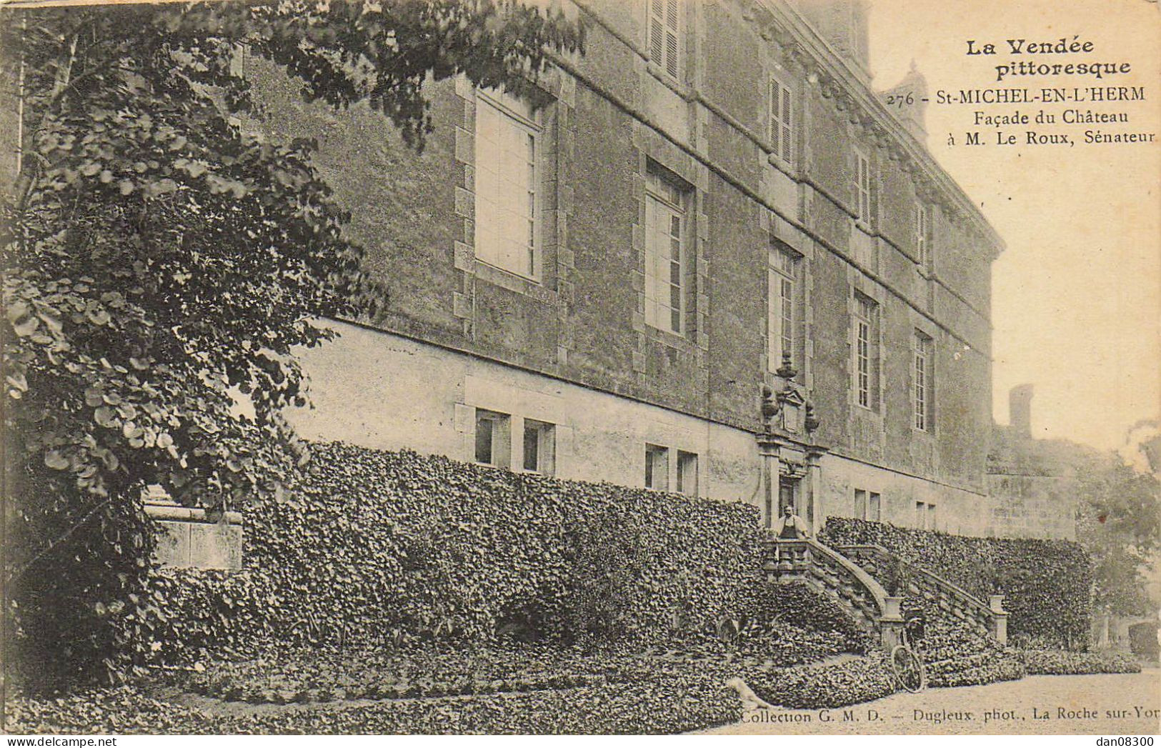 85 SAINT MICHEL EN L'HERM FACADE DU CHATEAU A M. LE ROUX SENATEUR - Saint Michel En L'Herm