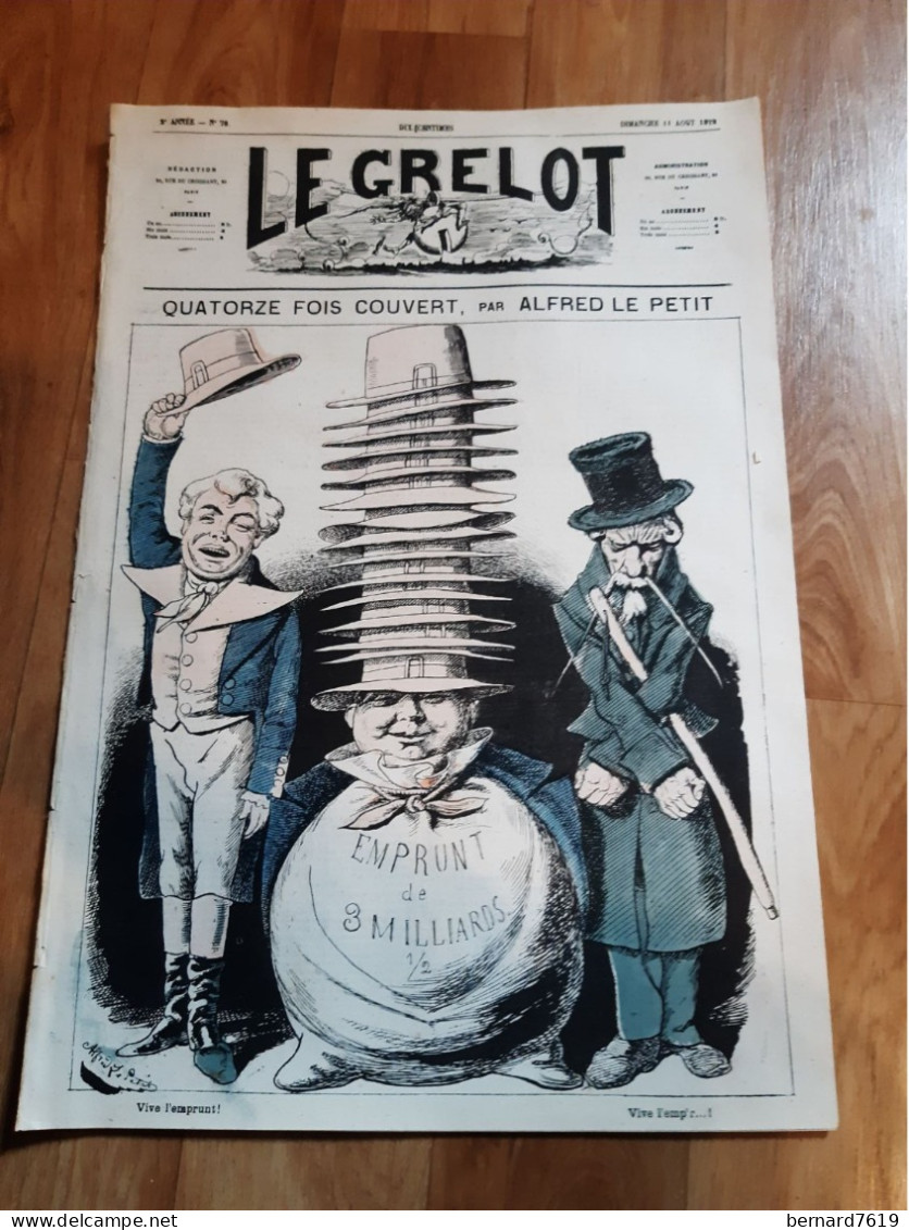 Jounal  Le Grelot - - Par  Alfred Le Petit 76 Aumale -- 1873 -  Quatorze Fois Couvert  - Emprunt De 3 Milliards  1/2 - 1850 - 1899