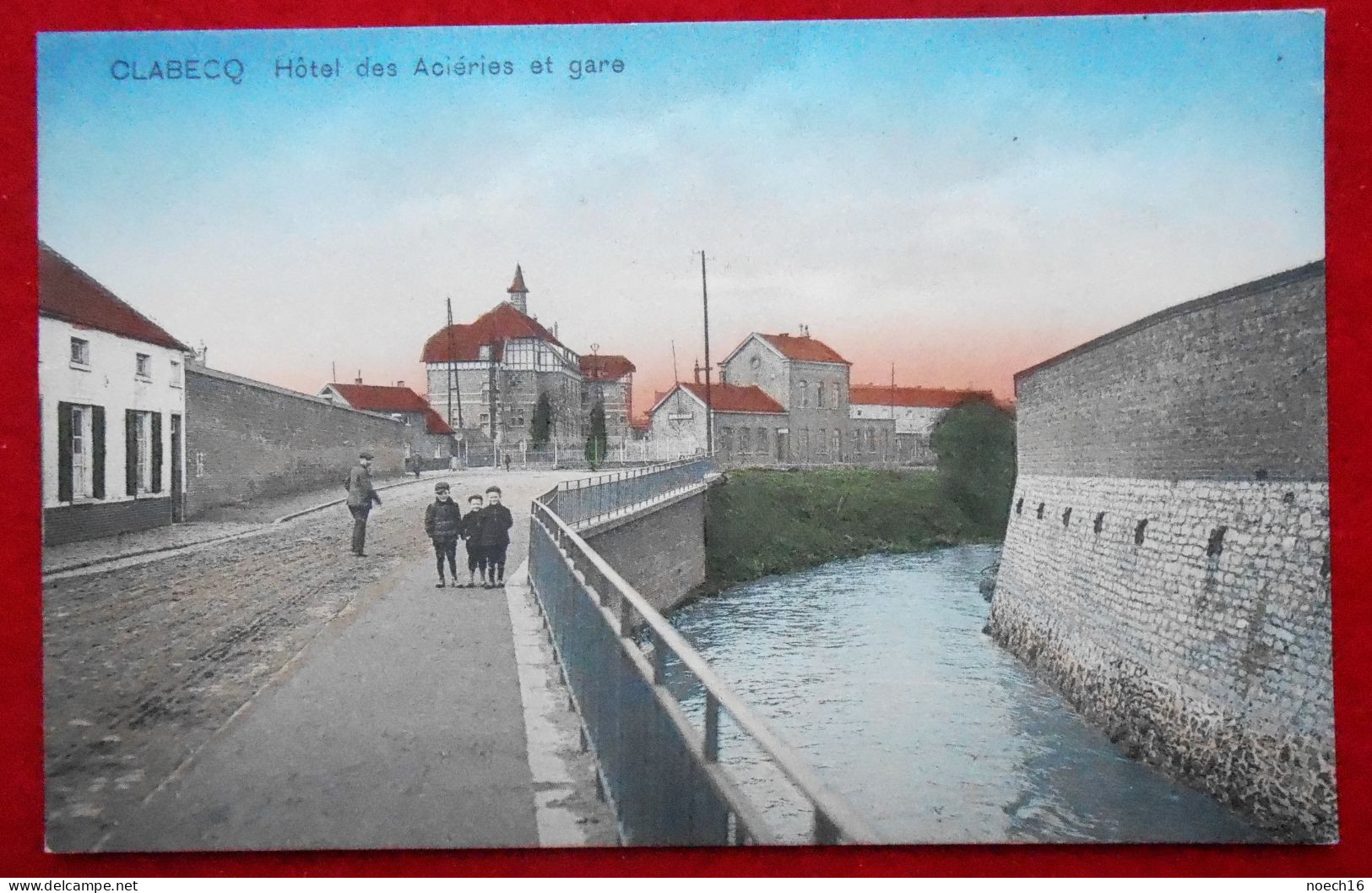 CPA Couleur Clabecq, Hôtel Des Aciéries Et Gare - Tubize