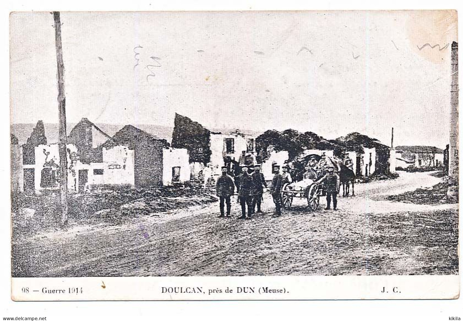 CPA 9 X 14 Meuse DOULCAN (en Fait DOULCON) Près De DUN  Ruines Du Village  Soldats Charrette Chevaux Guerre 1914-1918 - Dun Sur Meuse