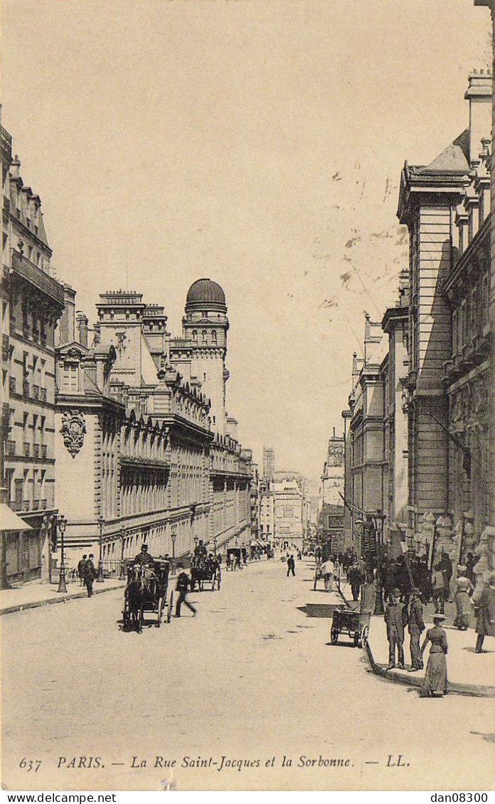 75 PARIS LA RUE SAINT JACQUES ET LA SORBONNE - Enseignement, Ecoles Et Universités