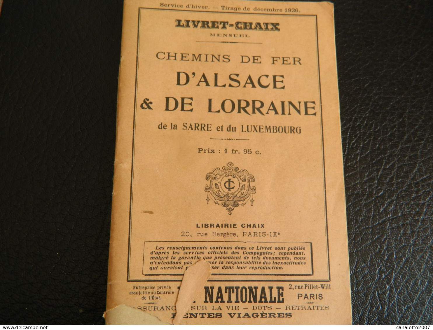 LIVRET CHAIX POUR LES HORAIRES DE TRAINS DES CHEMINS DE FER D'ALSACE & DE LORRAINE DE LA SARRE ET DU LUXEMBOURG 1926 - Alsace