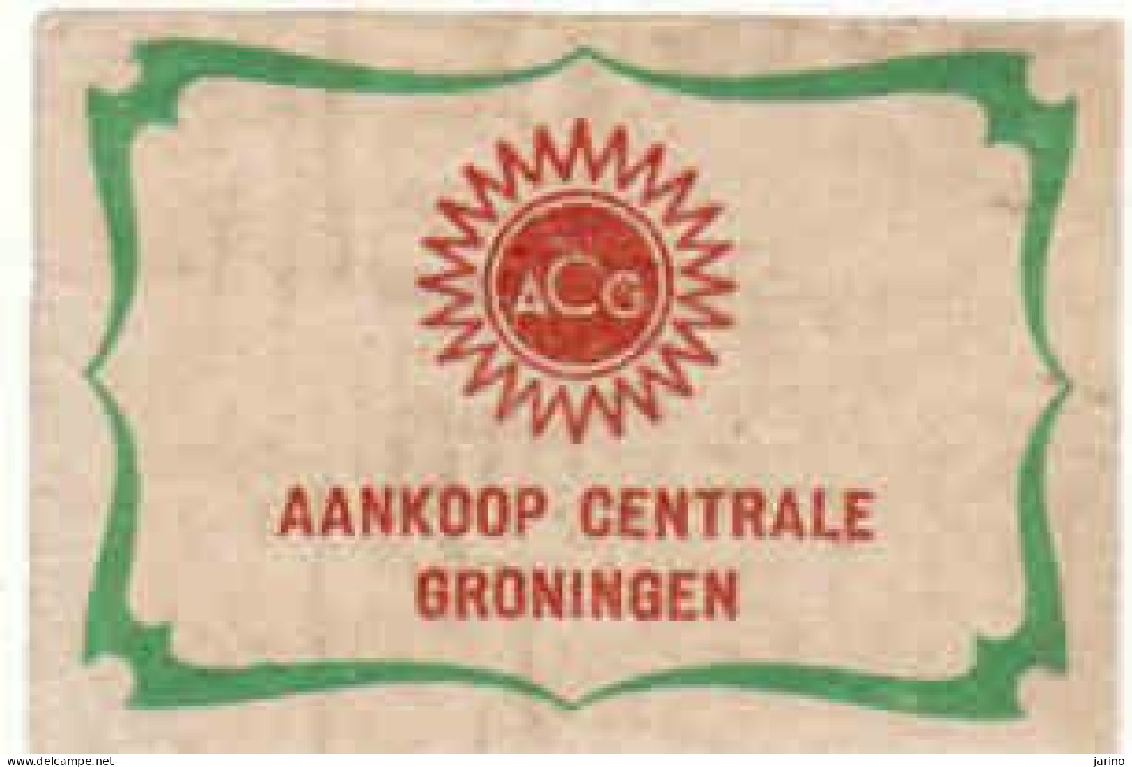 Dutch Matchbox Label, GRONINGEN - North Holland, ACG - Aankoop Centrale Groningen, Holland Netherland - Boites D'allumettes - Etiquettes