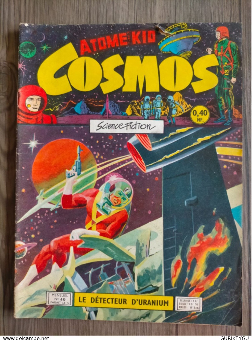 Bd Atome KID COSMOS N° 40 ARTIMA 1960 Science Fiction RAY COMET - Arédit & Artima